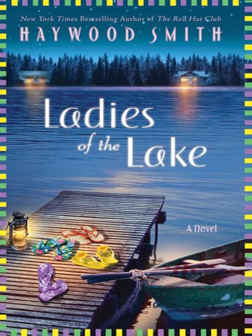 Title details for Ladies of the Lake by Haywood Smith - Wait list